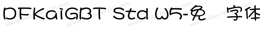 DFKaiGBT Std W5字体转换